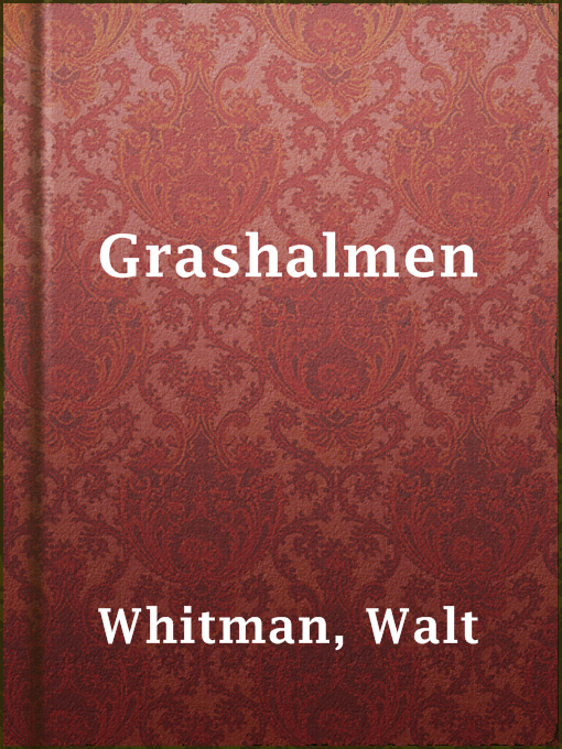 Title details for Grashalmen by Walt Whitman - Available